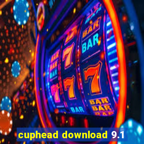 cuphead download 9.1